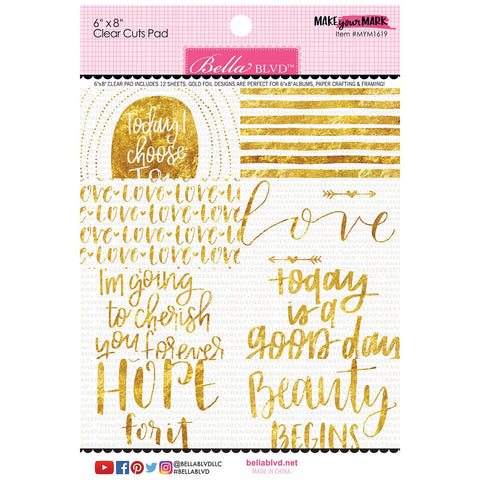 Bella Blvd - Just Because Collection - Coordinating - Clear Cuts - 6x8 Pad - Make Your Mark / BB1619