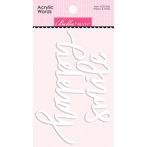 Bella Blvd - Just Because Collection - Coordinating - Acrylic Words - Happy & Smile / BB1656