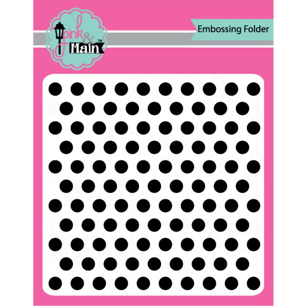 Pink & Main - 6x6 Embossing Folder - Let's Polka